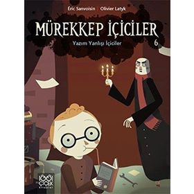 MÜREKKEP İÇICILER CILT 6 - YAZIM YANLIŞI İÇICILER - ERIC SANOVISIN