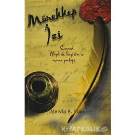 MÜREKKEP İZI - MELVIN R. STARR