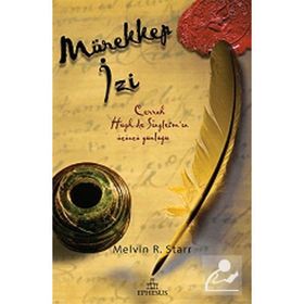MÜREKKEP İZI - MELVIN R. STARR