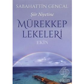 Mürekkep Lekeleri - Sebahattin Gencal