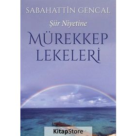 Mürekkep Lekeleri - Sebahattin Gencal