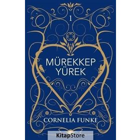 Mürekkep Yürek - Cornelia Funke