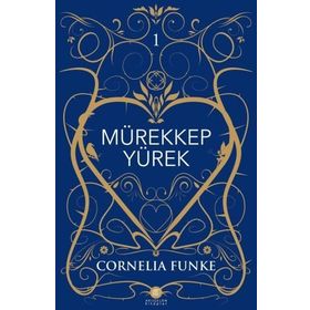 Mürekkep Yürek - Cornelia Funke