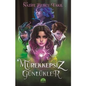 Mürekkepsiz Günlükler Nazife Burcu Takıl Martı Yayınları