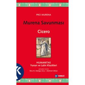 Murena Savunması - Marcus Tullius Cicero