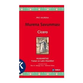 Murena Savunması - Marcus Tullius Cicero