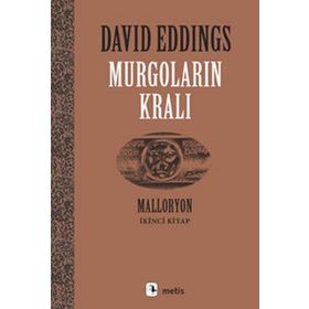 MURGOLARIN KRALI MALLORYON II - DAVID EDDINGS