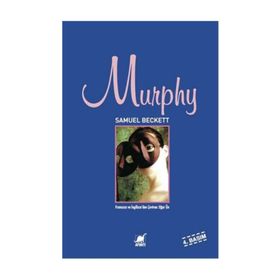 MURPHY - SAMUEL BECKETT