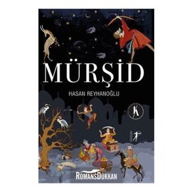 Mürşid - Hasan Reyhanoğlu