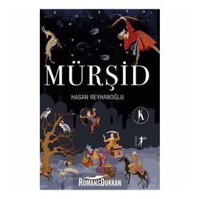 Mürşid - Hasan Reyhanoğlu