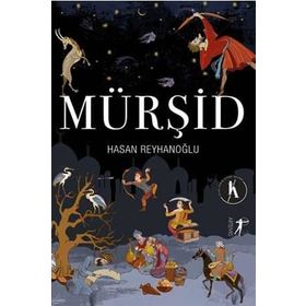 Mürşid - Hasan Reyhanoğlu