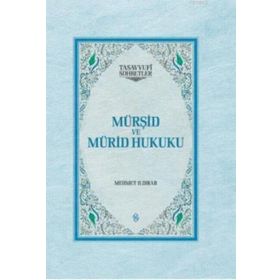 Mürşid ve Mürid Hukuku Ciltli-Semerkand Yayınları