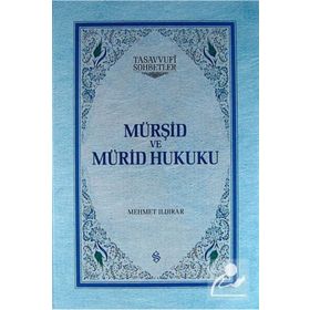 Mürşid ve Mürid Hukuku Ciltli-Semerkand Yayınları