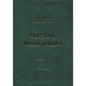 Mürşid ve Mürid Hukuku Ciltli-Semerkand Yayınları