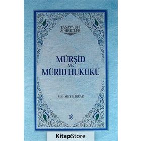 MÜRŞİD VE MÜRİD HUKUKU - MEHMET ILDIRAR
