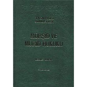 MÜRŞİD VE MÜRİD HUKUKU - MEHMET ILDIRAR