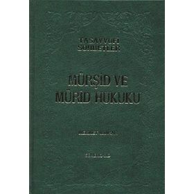 MÜRŞİD VE MÜRİD HUKUKU - MEHMET ILDIRAR
