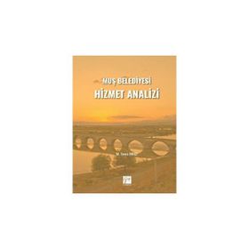 Muş Belediyesi Hizmet Analizi - Mehmet Sena Ekici
