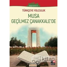 Musa Geçilmez Çanakkale'de - Kolektif