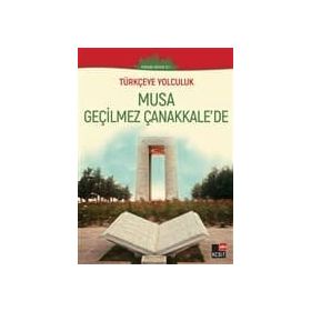 Musa Geçilmez Çanakkale'de - Kolektif