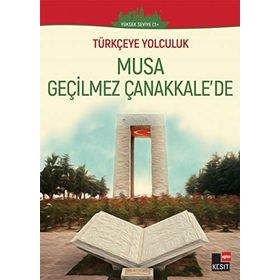 Musa Geçilmez Çanakkale'de - Kolektif