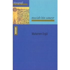 MUSAB BIN UMEYR - MUHARREM ERGÜL