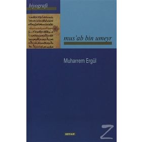 MUSAB BIN UMEYR - MUHARREM ERGÜL