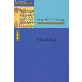 MUSAB BIN UMEYR - MUHARREM ERGÜL