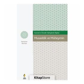 Musaddik ve Müheymin - Ramazan Barman