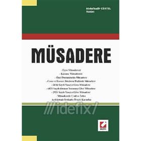 Müsadere - Abdülkadir Certel