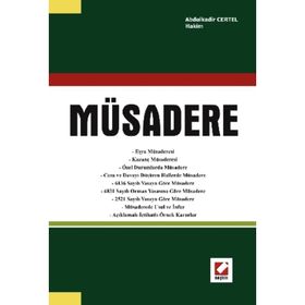 Müsadere - Abdülkadir Certel