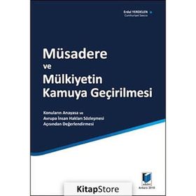 Müsadere ve Mülkiyetin Kamuya Geçirilmesi-Erdal Yerdelen