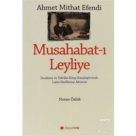 Musahabat-ı Leyliye - Ahmet Mithat Efendi