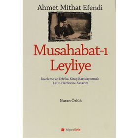 Musahabat-ı Leyliye - Ahmet Mithat Efendi