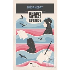 MÜŞAHEDAT - AHMET MITHAT EFENDI (ISBN:9789759954000)
