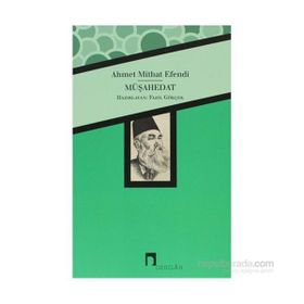 MÜŞAHEDAT - AHMET MITHAT EFENDI (ISBN:9789759954000)