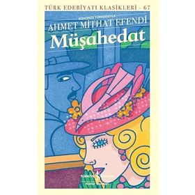 Müşahedat Ciltli - Ahmet Mithat Efendi