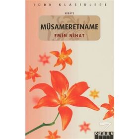 MÜSAMERETNAME - EMIN NIHAT EFENDI