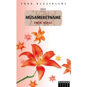 MÜSAMERETNAME - EMIN NIHAT EFENDI