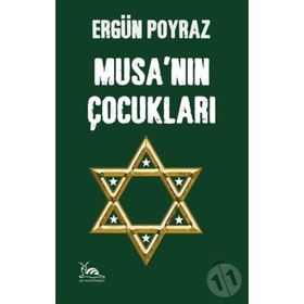 Musa’nın Çocukları - Ergün Poyraz
