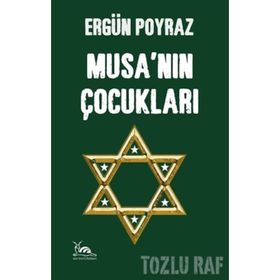 Musa’nın Çocukları - Ergün Poyraz