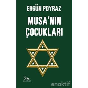 Musa’nın Çocukları - Ergün Poyraz