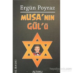 Musa’nın Gülü - Ergün Poyraz