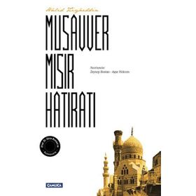 Musavver Mısır Hatıratı - Halid Ziyaeddin