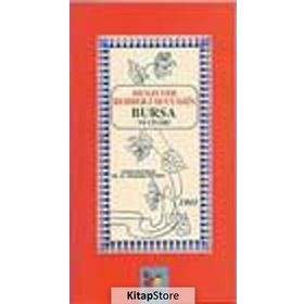 Musavver Rehber-i Seyyahin Bursa ve Civarı - Kahraman Bostancı