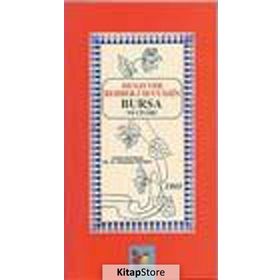 Musavver Rehber-i Seyyahin Bursa ve Civarı - Kahraman Bostancı
