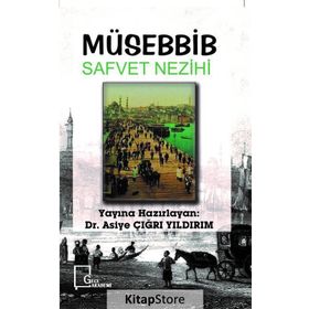 Müsebbib Safvet Nezihi - Asiye Çığrı Yıldırım