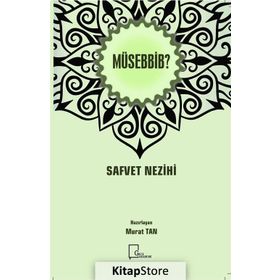 Müsebbib - Safvet Nezihi