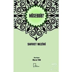 Müsebbib - Safvet Nezihi