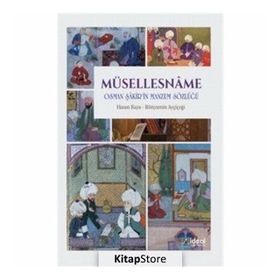 Müsellesname - Bünyamin Ayçiçeği , Hasan Kaya